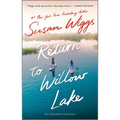 Return to Willow Lake