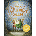 Beyond Mulberry Glen