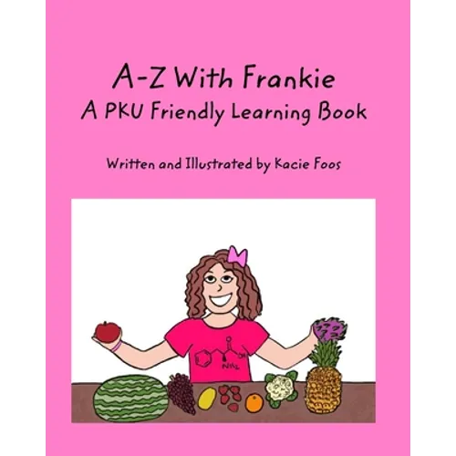 A-Z With Frankie A PKU Friendly Learning Book