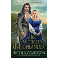 Her Wicked Highlander