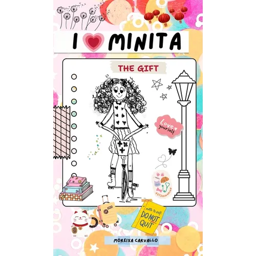 I Love Minita: The Gift