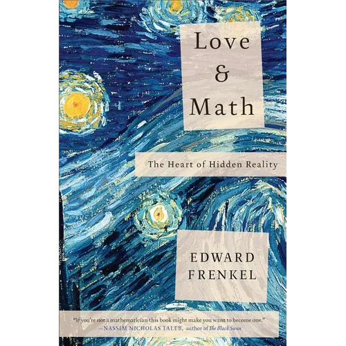 Love and Math: The Heart of Hidden Reality