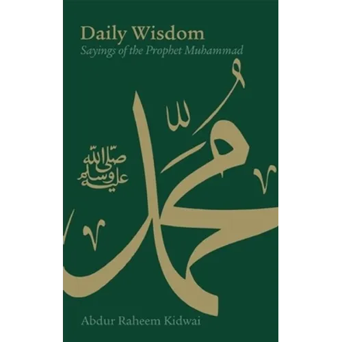 Daily Wisdom: Sayings of the Prophet Muhammad