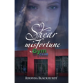 Shear Misfortune