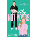 Strictly Not Yours