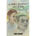 Ashes Blown in the Wind: A Story of Redemption, Discovery and Love