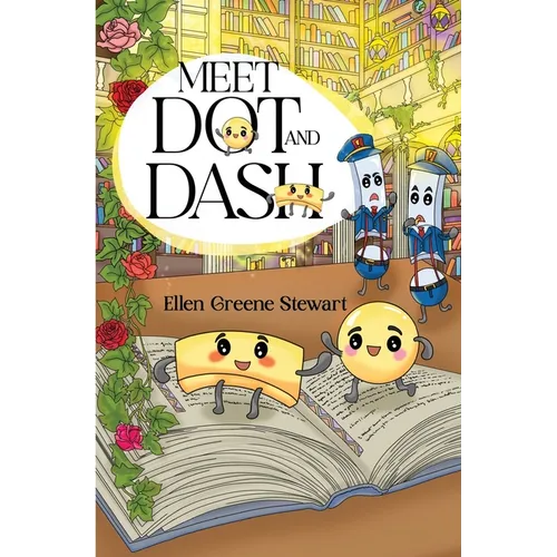 Meet Dot and Dash