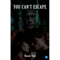 You Can't Escape