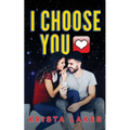 I Choose You