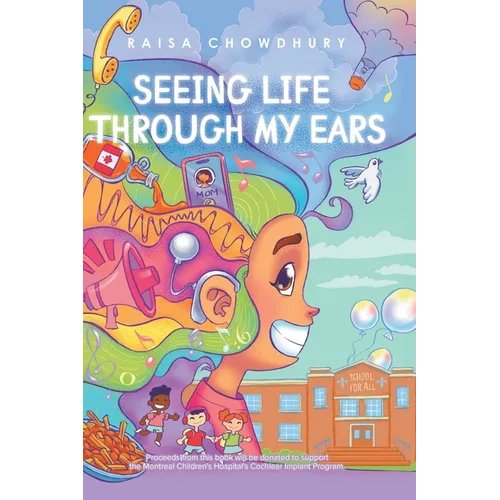 Seeing Life Through My Ears