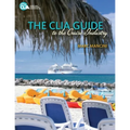 The CLIA Guide to the Cruise Industry