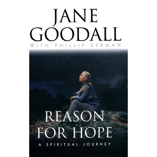Reason for Hope: A Spiritual Journey