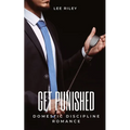 Get punished: Domestic Discipline Romance