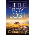 Little Boy Lost: An absolutely unputdownable crime and mystery thriller