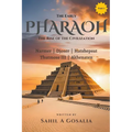 The Early PHARAOHS: Rise of the Civiliazation