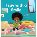 I Say with a Smile