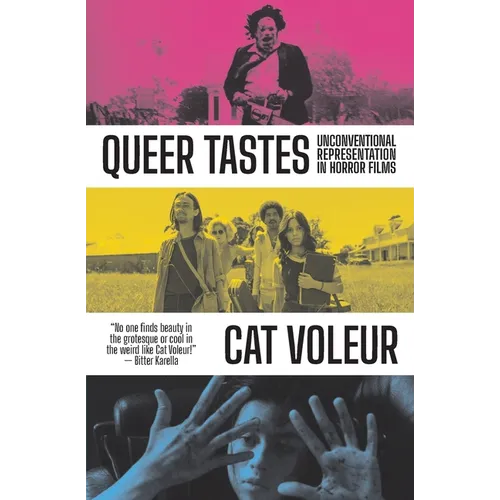 Queer Tastes: Unconventional Representation in Horror Films