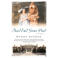 Dead End Gene Pool: A Memoir