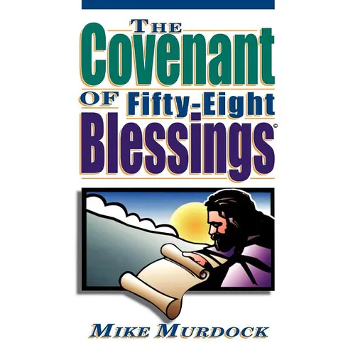 The Covenant of Fifty-Eight Blessings