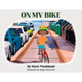 On My Bike