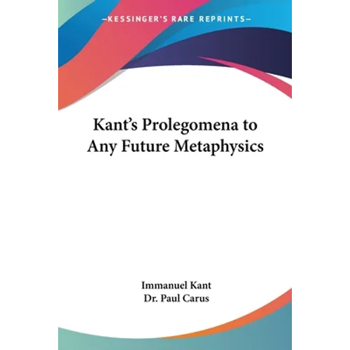 Kant's Prolegomena to Any Future Metaphysics