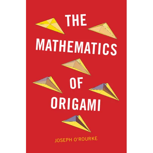 The Mathematics of Origami