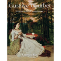 Gustave Courbet: Realism Without Compromise