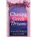 Chasing Greek Dreams