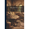 An Artist S Life