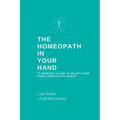 The Homeopath in Your Hand