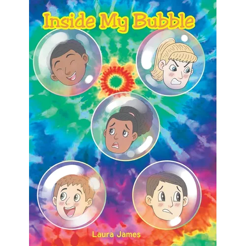 Inside My Bubble