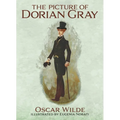 The Picture of Dorian Gray: Illustrated by Eugenia Nobati