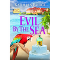 Evil by the Sea