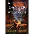 Danger in the Wilderness