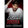 Lethal Justice