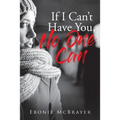If I Can't Have You, No One Can