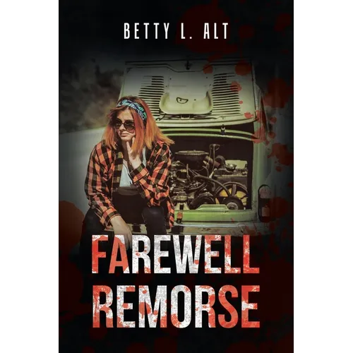 Farewell Remorse