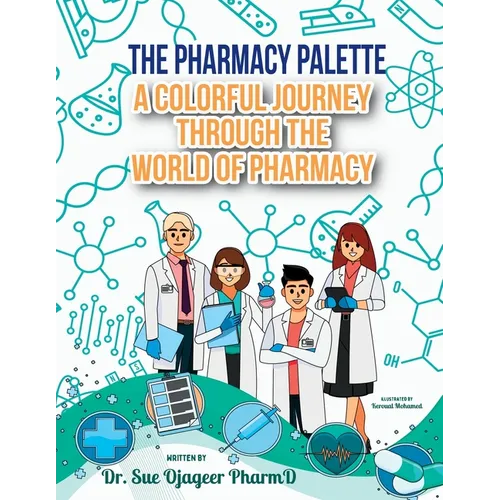 The Pharmacy Palette: A Colorful Journey Through the World of Pharmacy