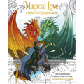 Magical Love: A Romantasy Coloring Book: Ethereal Romantic Fantasy Scenes to Color