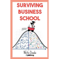 Surviving Business School
