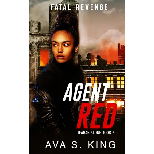 Agent Red- Fatal Revenge: A Thriller Action Adventure Crime Fiction
