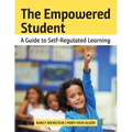 The Empowered Student: A Guide to Self-Regulated Learning