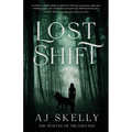 Lost Shift: The Wolves of Arcadia Bay
