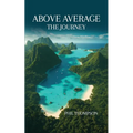 Above Average: The Journey