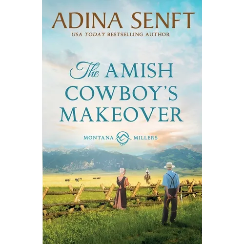 The Amish Cowboy's Makeover