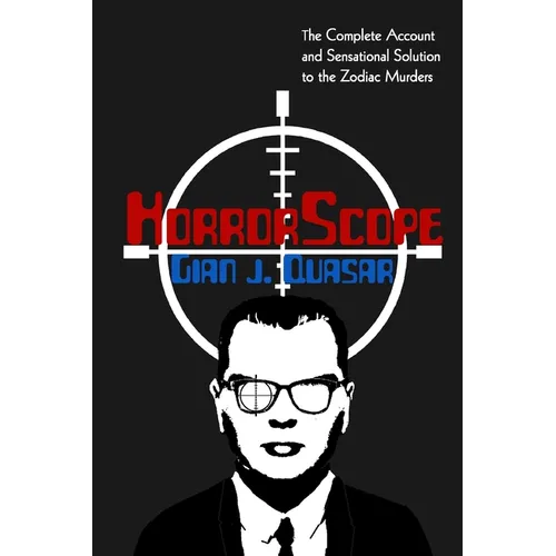 HorrorScope: The Zodiac Killer Exposed