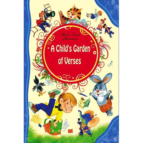 A Child's Garden of Verses