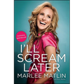 I'll Scream Later