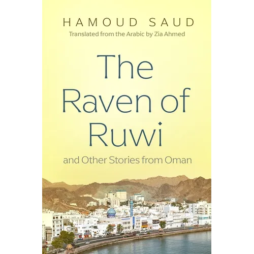 The Raven of Ruwi and Other Stories from Oman