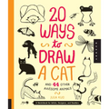 20 Ways to Draw a Cat and 44 Other Awesome Animals: A Sketchbook for Artists, Designers, and Doodlers